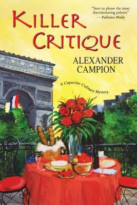 Killer Critique by Campion, Alexander