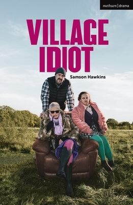 Village Idiot by Hawkins, Samson