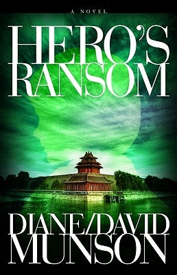 Hero's Ransom by Munson, Diane And David