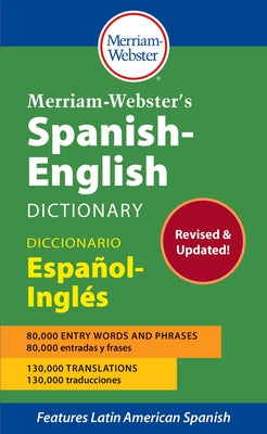 Merriam-Webster's Spanish-English Dictionary by Merriam-Webster