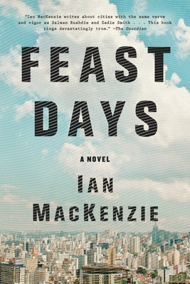 Feast Days by MacKenzie, Ian