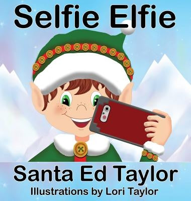 Selfie Elfie 2 by Taylor, Ed