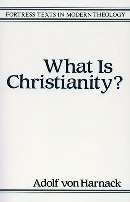 What Is Christianity? by Saunders, Thomas Bailey