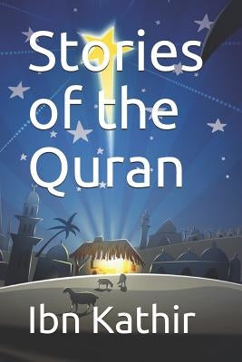 Stories of the Quran by Kathir, Ibn