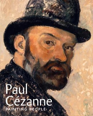 Paul Cézanne: Painting People by Lewis, Mary Tompkins