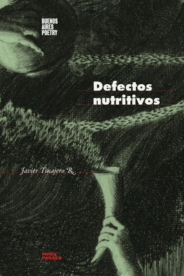 Defectos nutritivos by Tinajero R., Javier