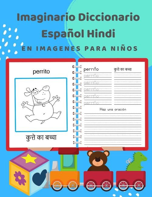 Imaginario Diccionario Español Hindi En Imagenes Para Niños: 100 lista de vocabulario en Spanish Hindi basico juegos de flashcards en diccionarios de by Profesional, Idioma