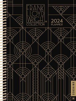 Frank Lloyd Wright 12-Month 2024 Planner Calendar by Frank Lloyd Wright Foundation