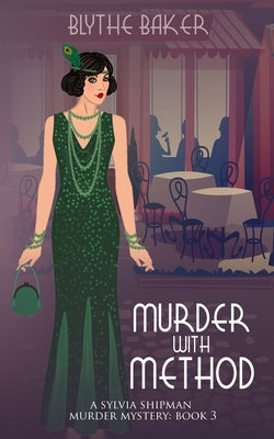 Murder With Method by Baker, Blythe