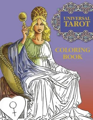 Universal Tarot Coloring Book by de Angelis, Roberto