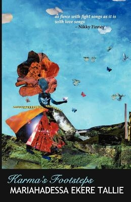 Karma's Footsteps by Tallie, Mariahadessa Ekere