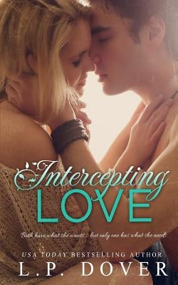 Intercepting Love by Dover, L. P.