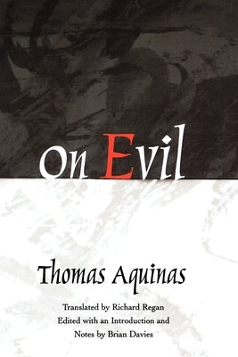 On Evil by Aquinas, Thomas