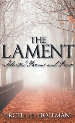 The Lament by Hoffman, Ercell H.