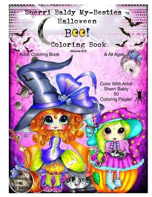 Sherri Baldy My-Besties TM Halloween Coloring Book BOO! by Baldy, Sherri Ann