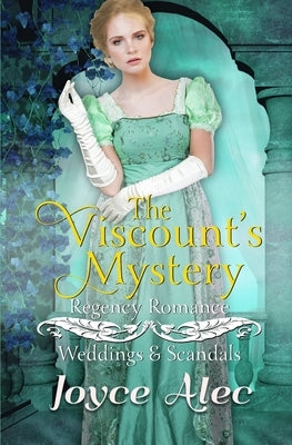 The Viscount's Mystery: Regency Romance by Alec, Joyce
