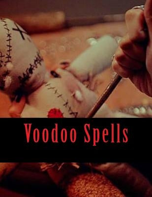 Voodoo Spells by Deloabenz, Kj