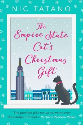 THE EMPIRE STATE CAT'S CHRISTMAS GIFT [not-US, CA] by Tatano, Nic