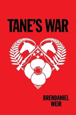 Tane's War by Weir, Brandaniel