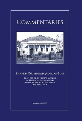 Commentaries by As-Sufi, Shaykh Abdalqadir