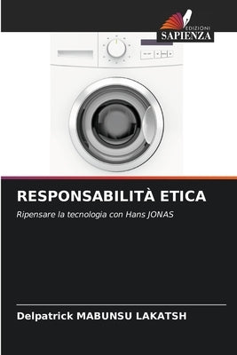 Responsabilità Etica by Mabunsu Lakatsh, Delpatrick