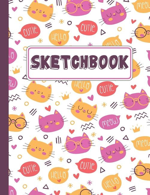 Sketchbook: Kitty Cat Sketchbook For Kids by Princess, Pixel
