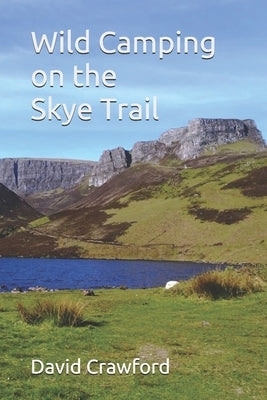 Wild Camping on the Skye Trail by Crawford, David