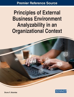 Principles of External Business Environment Analyzability in an Organizational Context by Abrantes, Bruno F.