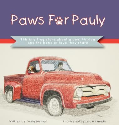 Paws For Pauly by Bishop, Susan