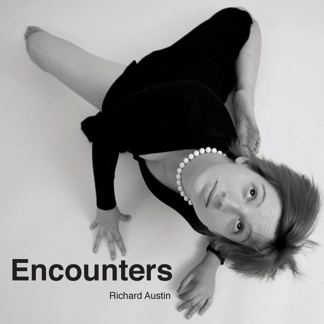 Encounters by Austin, Richard