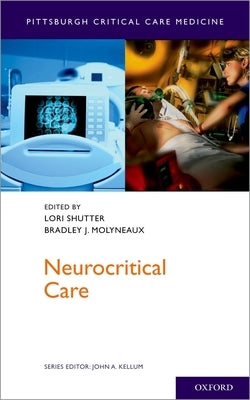 Neurocritical Care by Shutter, Lori