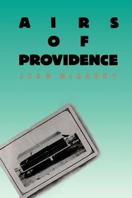 Airs of Providence by McGarry, Jean