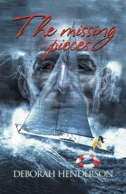 The Missing Pieces by Henderson, Deborah