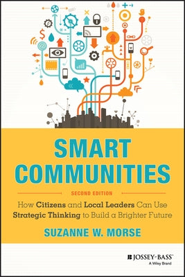 Smart Communities 2e by Morse, Suzanne W.