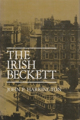 The Irish Beckett by Harrington, John