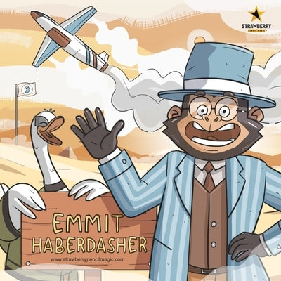 Emmit Haberdasher by Magic, Strawberry Pencil