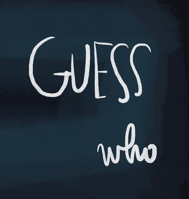 Guess Who by Krpan, Lea