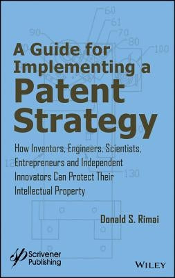 Executing Patent Strategy by Rimai