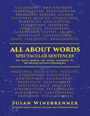 All About Words: Spectacular Sentences by Winebrenner, Susan