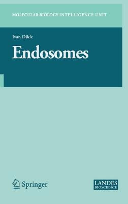 Endosomes by Dikic, Ivan