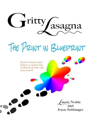 Gritty Lasagna-The Print in Blueprint by Noble, Laurie a.