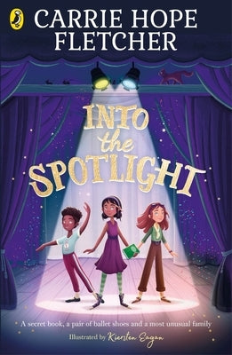 Into the Spotlight by Fletcher, Carrie Hope
