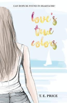 Love's True Colors by Price, Tiffany