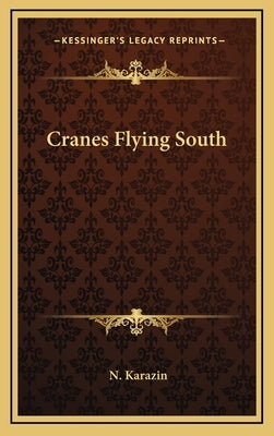 Cranes Flying South by Karazin, N.