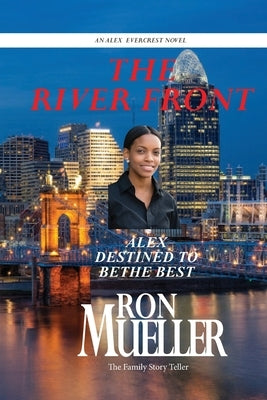 The River Front by Mueller, Ron
