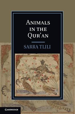 Animals in the Qur'an by Tlili, Sarra