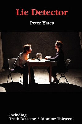 Lie Detector by Yates, Peter