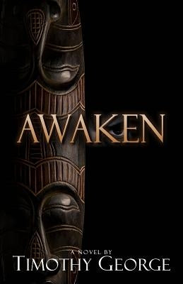 Awaken by George, Timothy