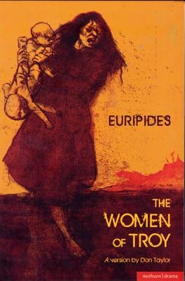 The Women of Troy by Euripides
