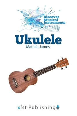Ukulele by James, Matilda